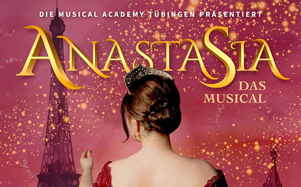 Anastasia – das Musical | 16.–18. + 22.–24. Mai 2025
