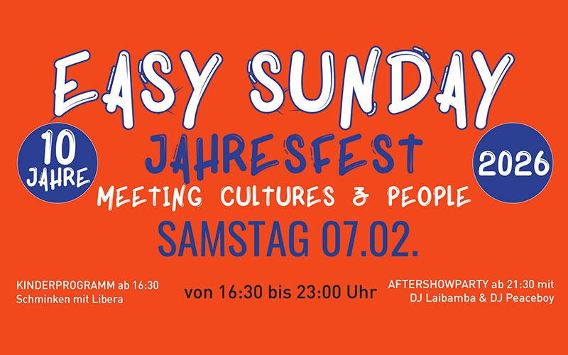 Easy Sunday Jahresfest07.02.2026